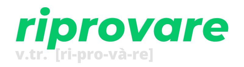 riprovare