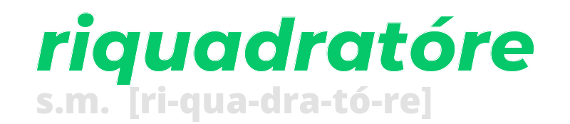 riquadratore