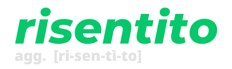 risentito