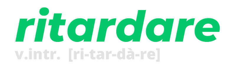 ritardare