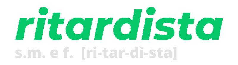 ritardista