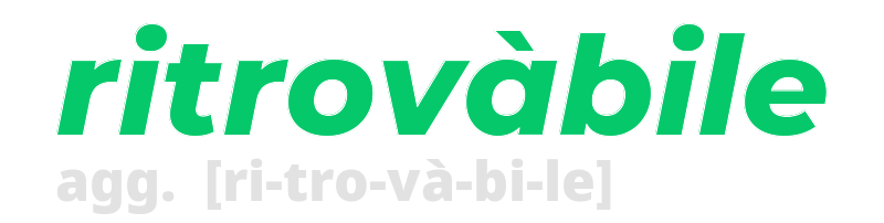 ritrovabile