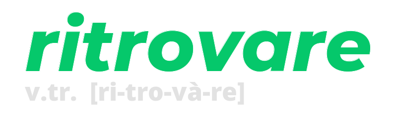 ritrovare