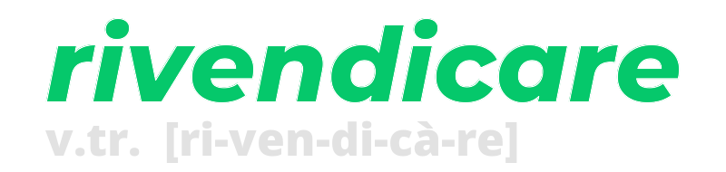 rivendicare