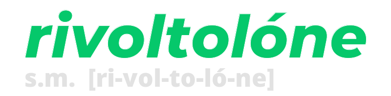 rivoltolone