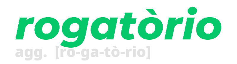 rogatorio