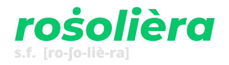 rosoliera