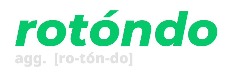 rotondo