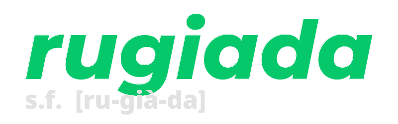 rugiada