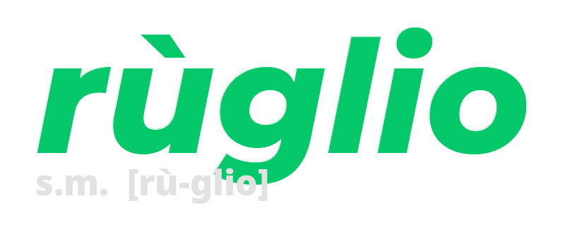 ruglio