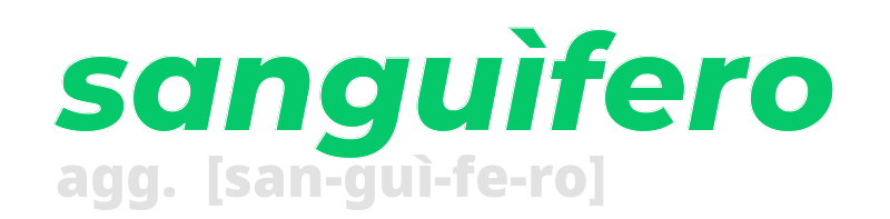 sanguifero