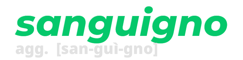 sanguigno