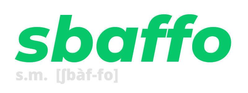 sbaffo