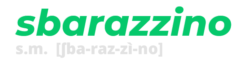 sbarazzino