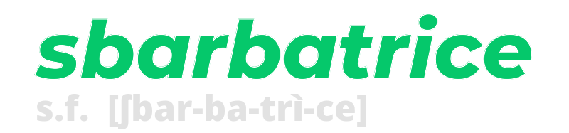 sbarbatrice