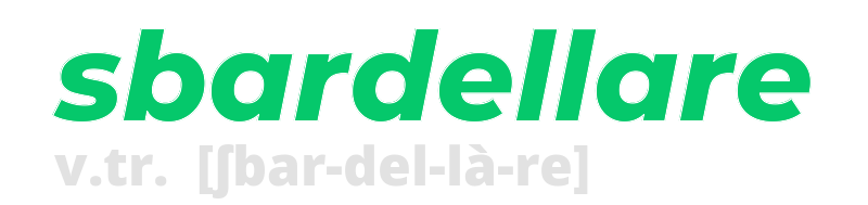 sbardellare