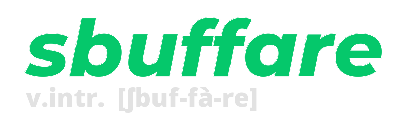 sbuffare