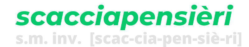 scacciapensieri