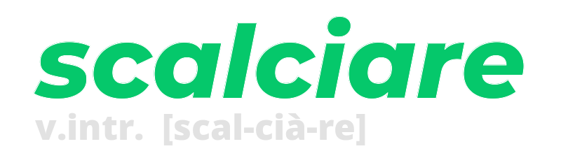 scalciare