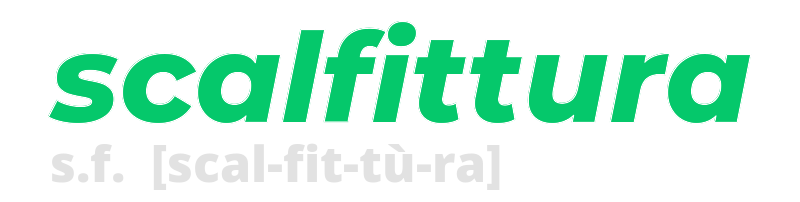 scalfittura