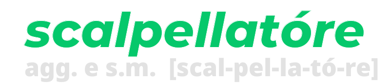 scalpellatore