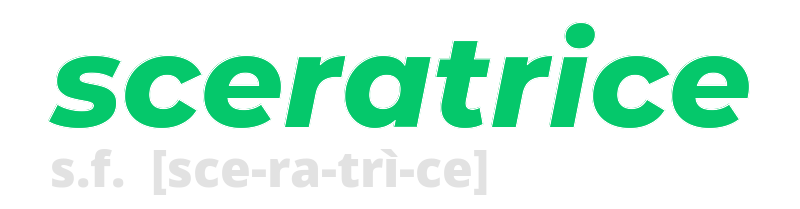 sceratrice