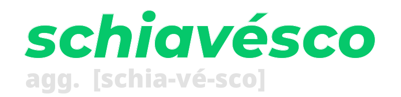 schiavesco