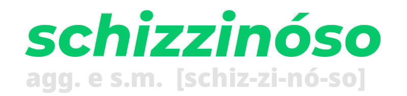 schizzinoso