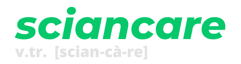 sciancare