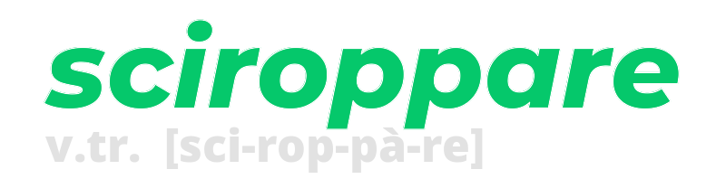 sciroppare