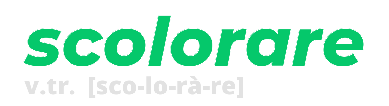 scolorare