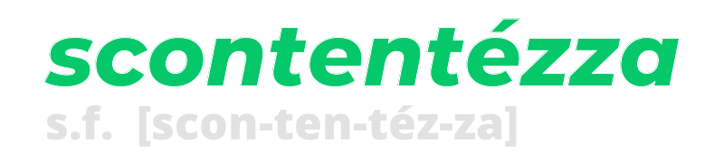 scontentezza