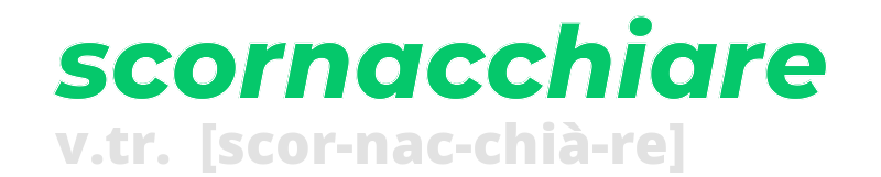 scornacchiare