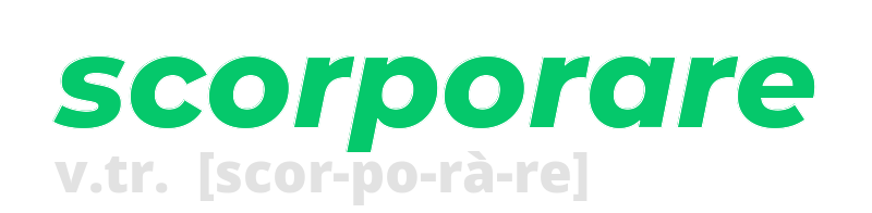 scorporare