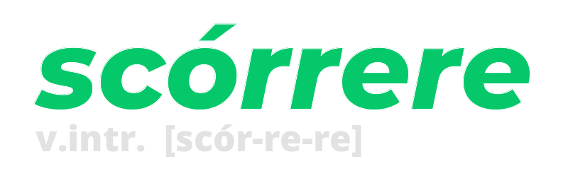 scorrere