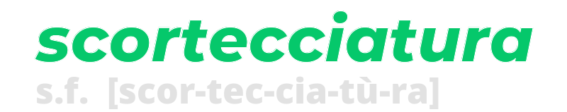 scortecciatura