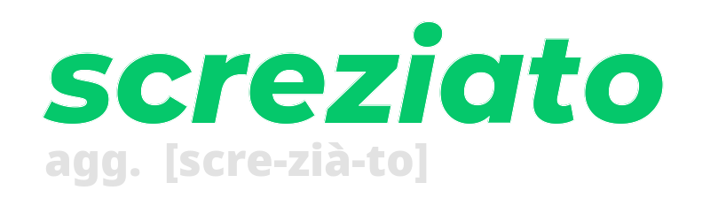 screziato