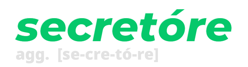 secretore