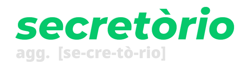 secretorio