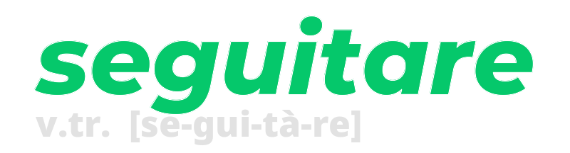 seguitare