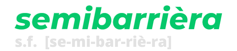 semibarriera