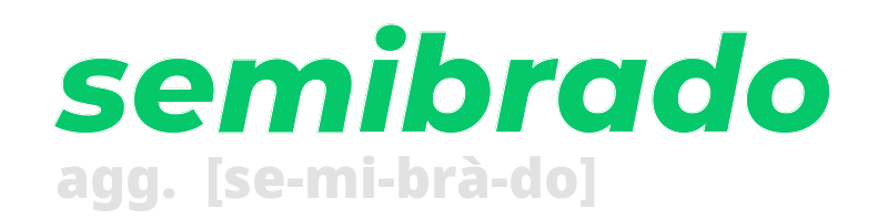semibrado