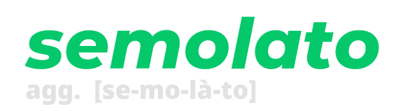 semolato