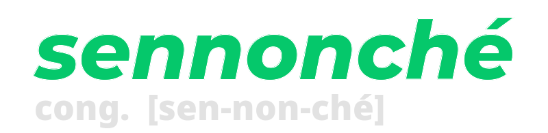 sennonche