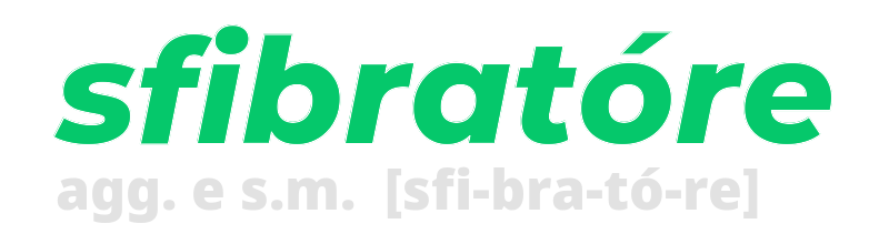 sfibratore