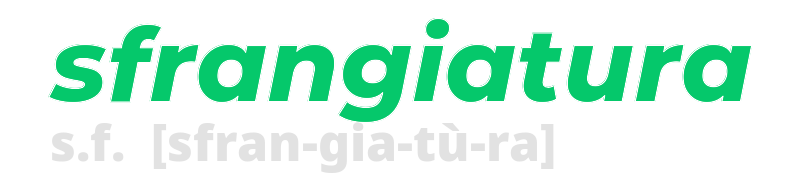 sfrangiatura