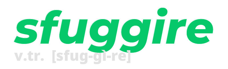 sfuggire