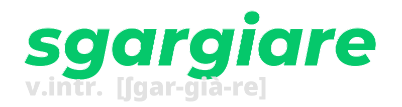 sgargiare