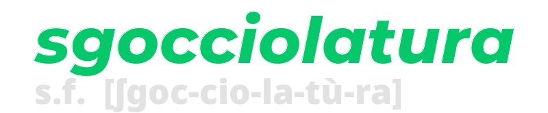 sgocciolatura