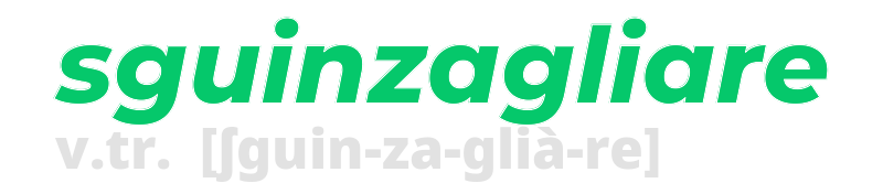 sguinzagliare